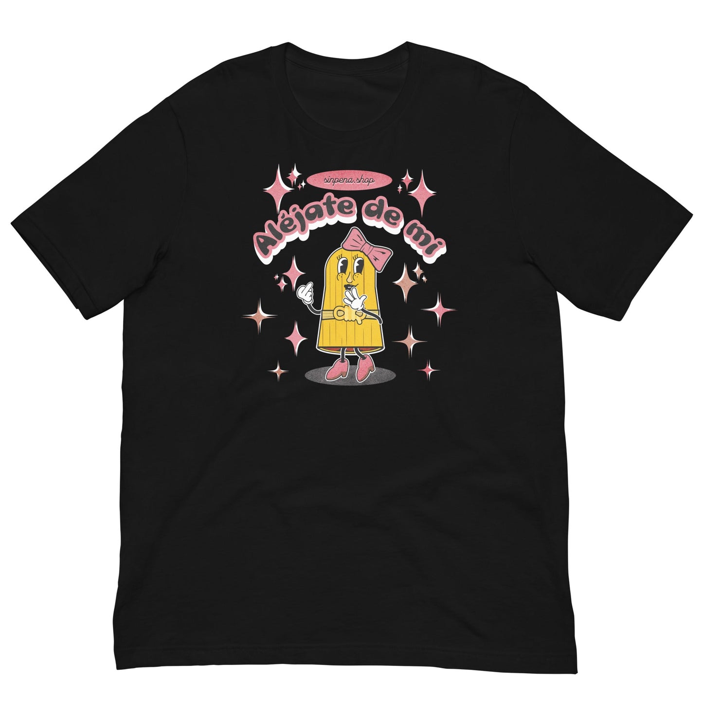 Aléjate de mi - Tamale Girl T - Shirt - Sin Pena