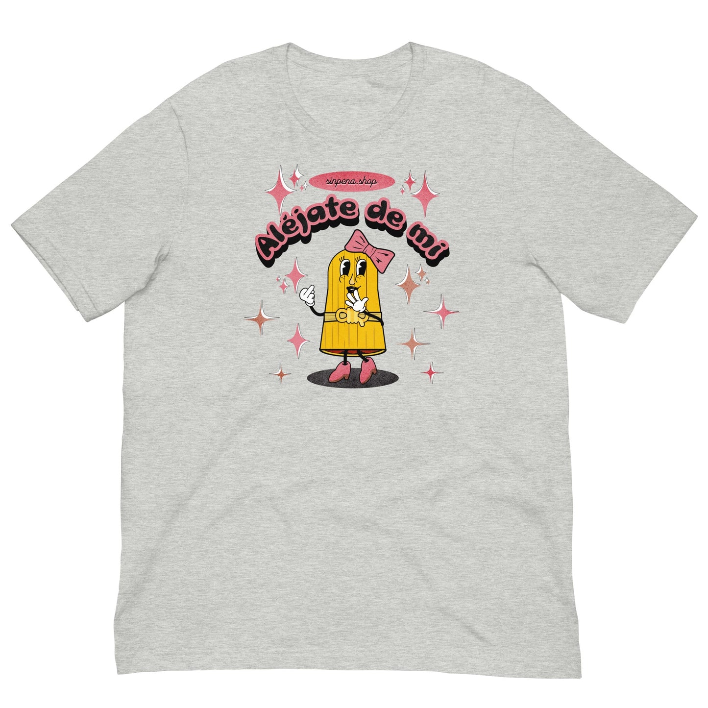 Aléjate de mi - Tamale Girl T - Shirt - Sin Pena