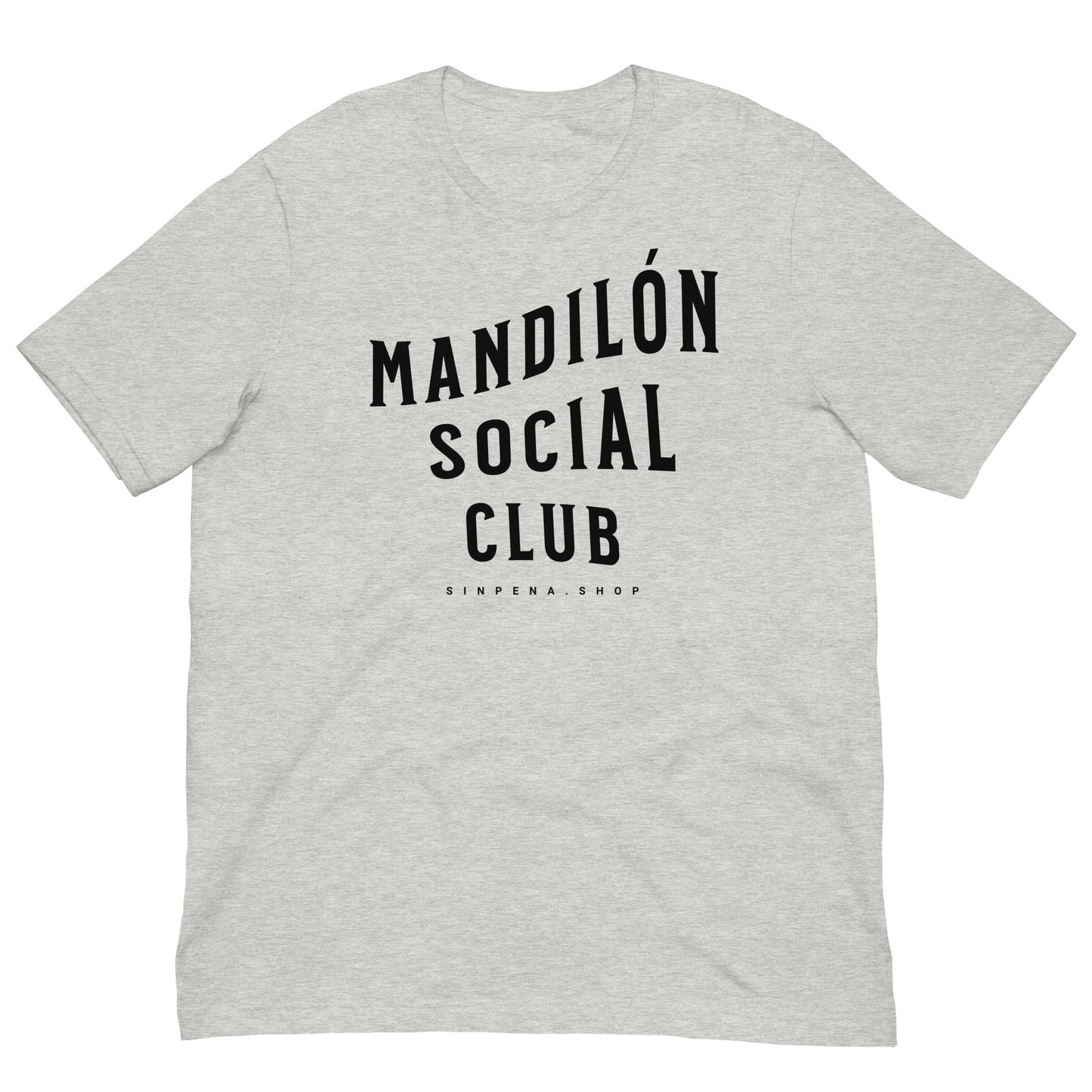 Mandilón Social Club - Tee - Sin Pena