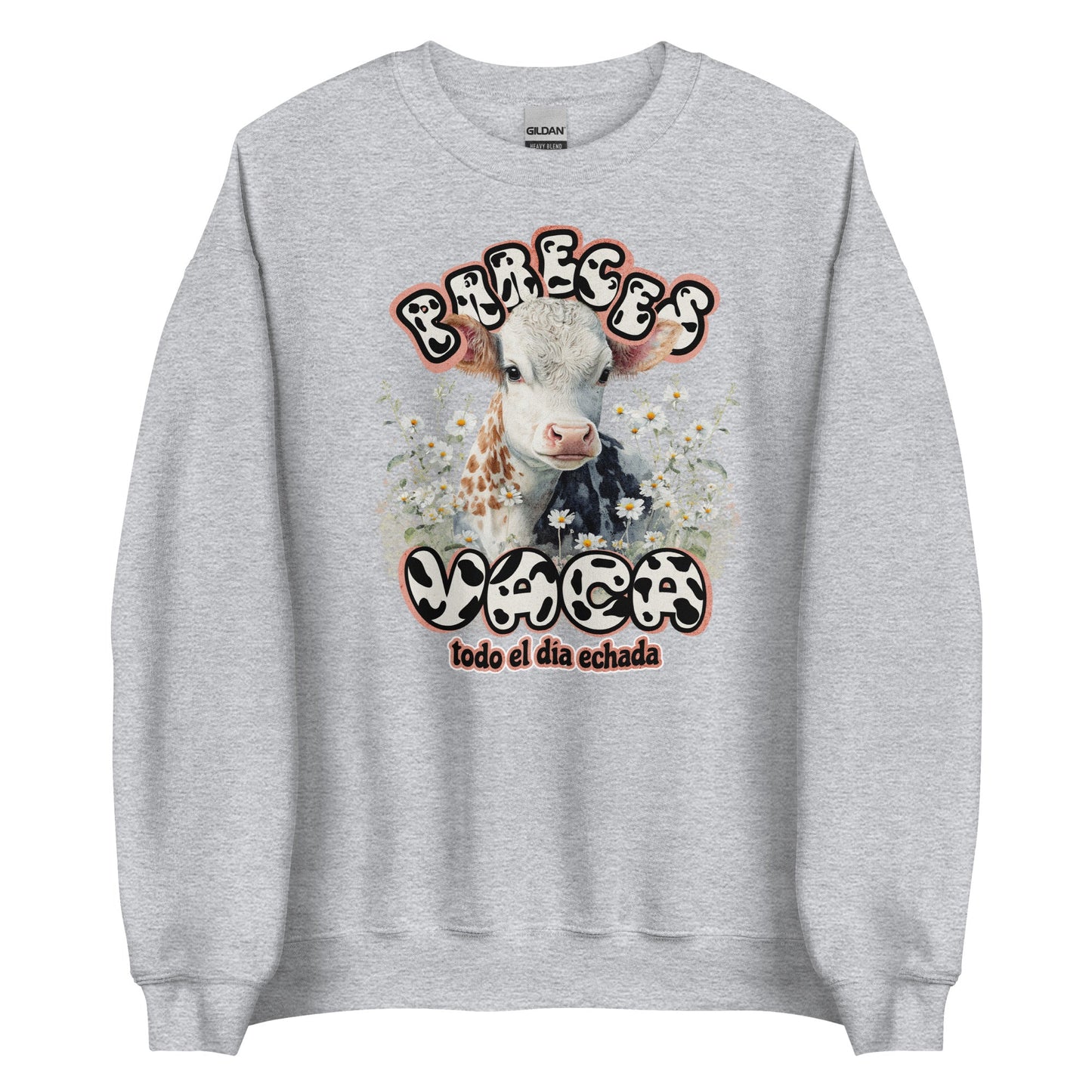 Pareces Vaca todo el dia echada - Sweatshirt - Sin Pena