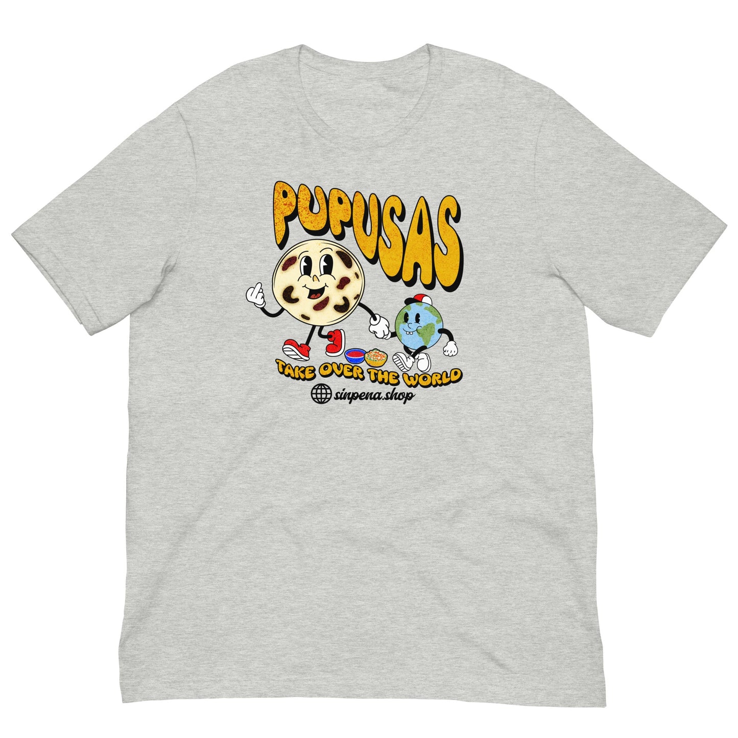 Pupusas Take Over the World Tee - Sin Pena