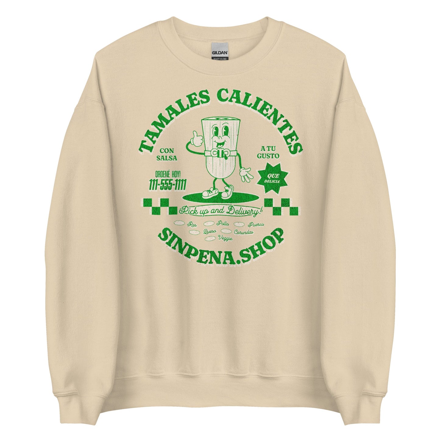 Tamales Calientes Sweatshirt - Sin Pena