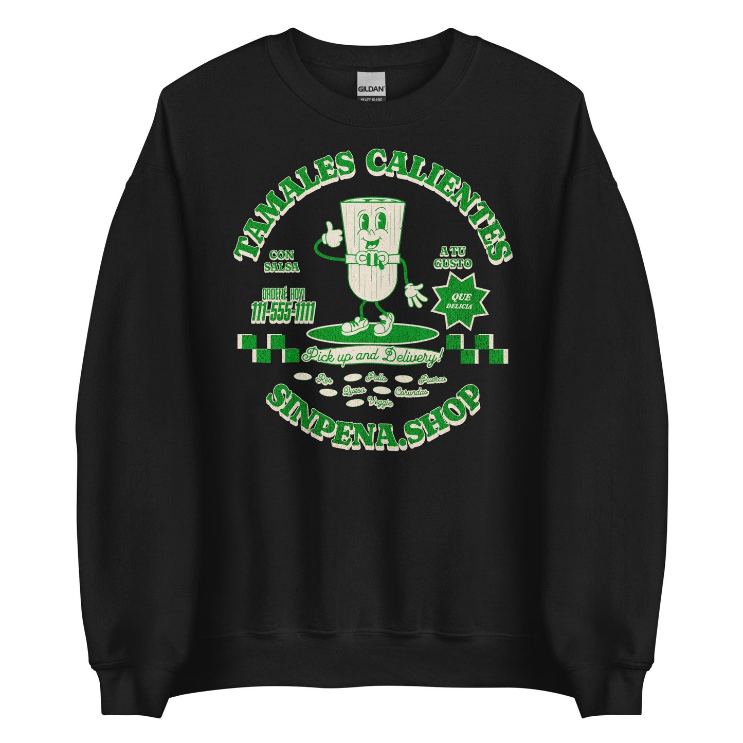 Tamales Calientes Sweatshirt - Sin Pena