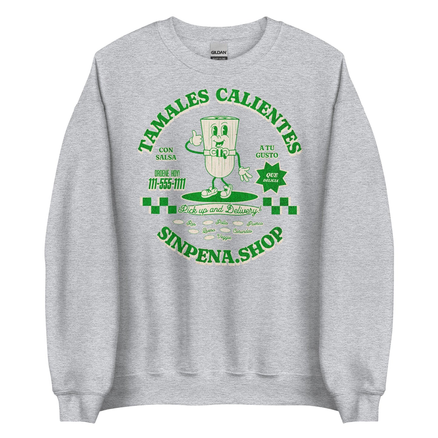 Tamales Calientes Sweatshirt - Sin Pena
