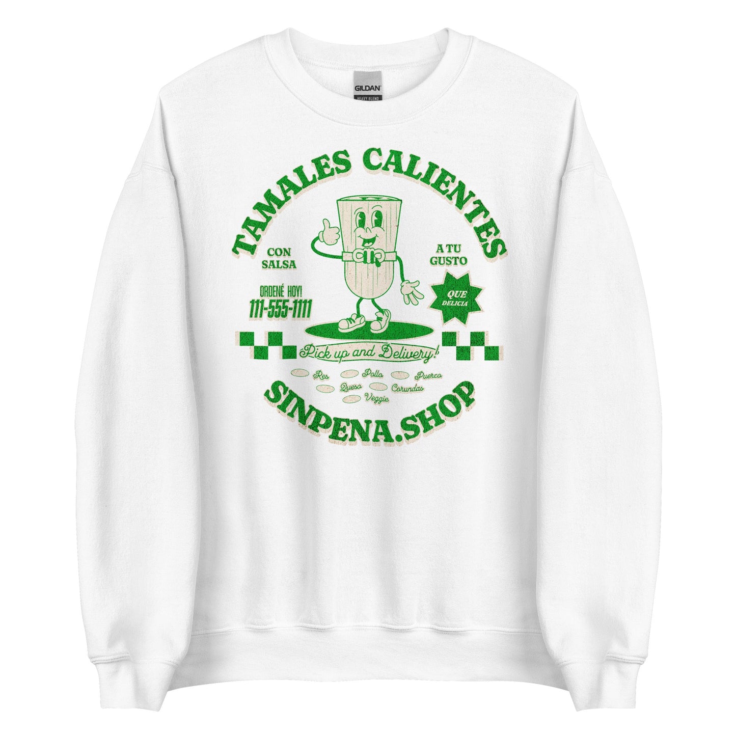 Tamales Calientes Sweatshirt - Sin Pena