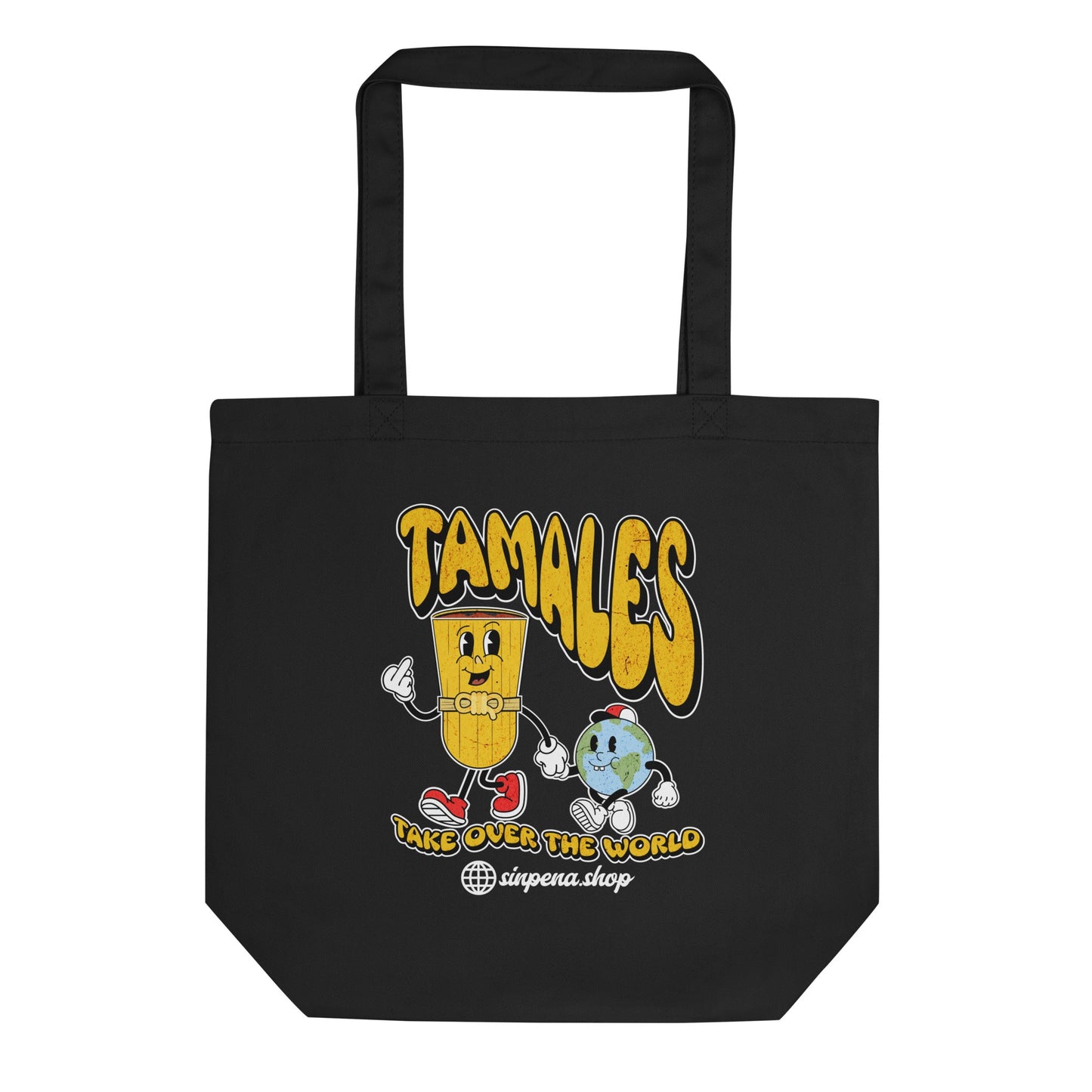 Tamales Take Over the World - Eco Tote Bag - Sin Pena