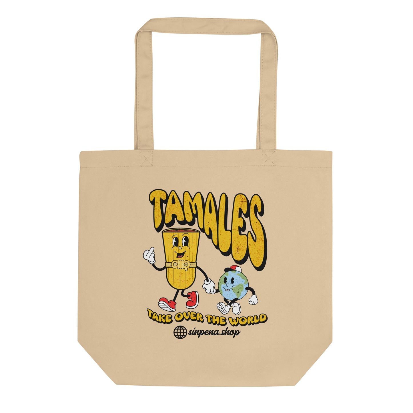 Tamales Take Over the World - Eco Tote Bag - Sin Pena