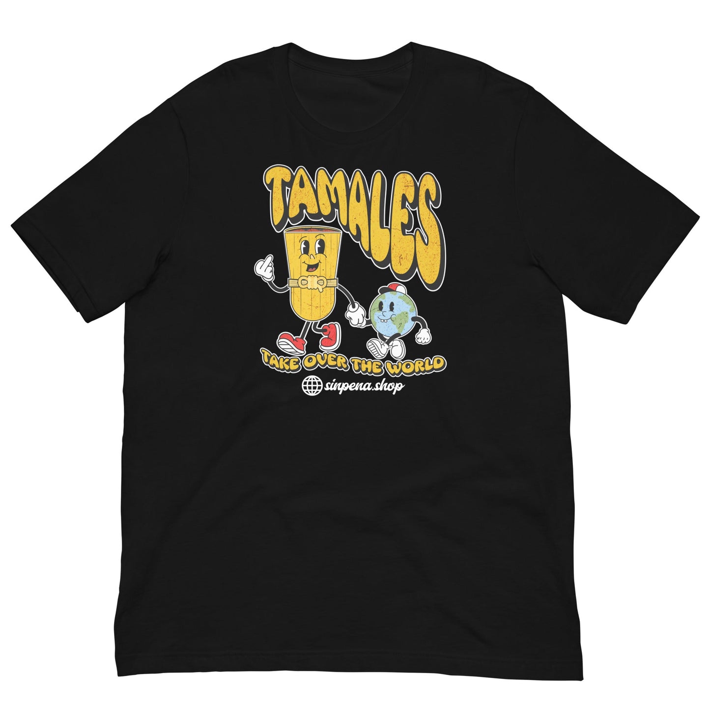 Tamales Take Over the World - Tee - Sin Pena