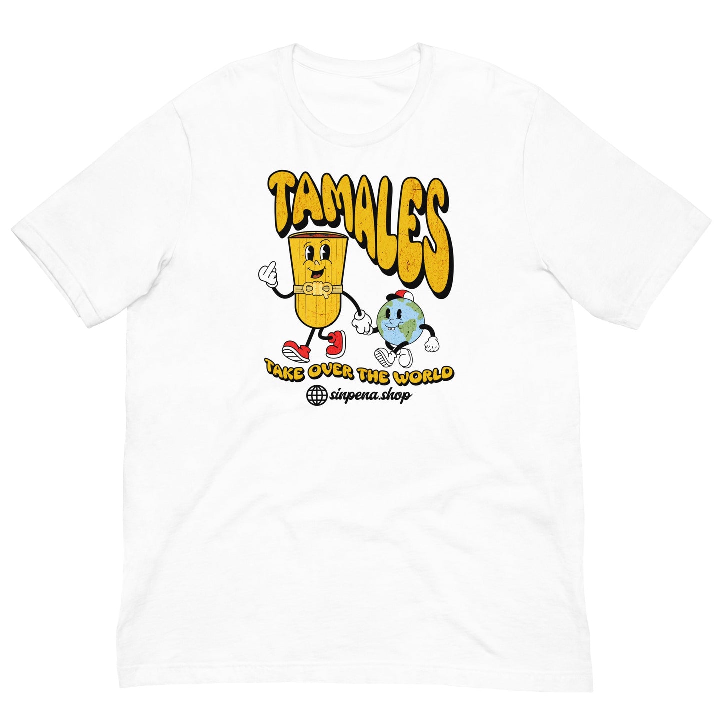 Tamales Take Over the World - Tee - Sin Pena