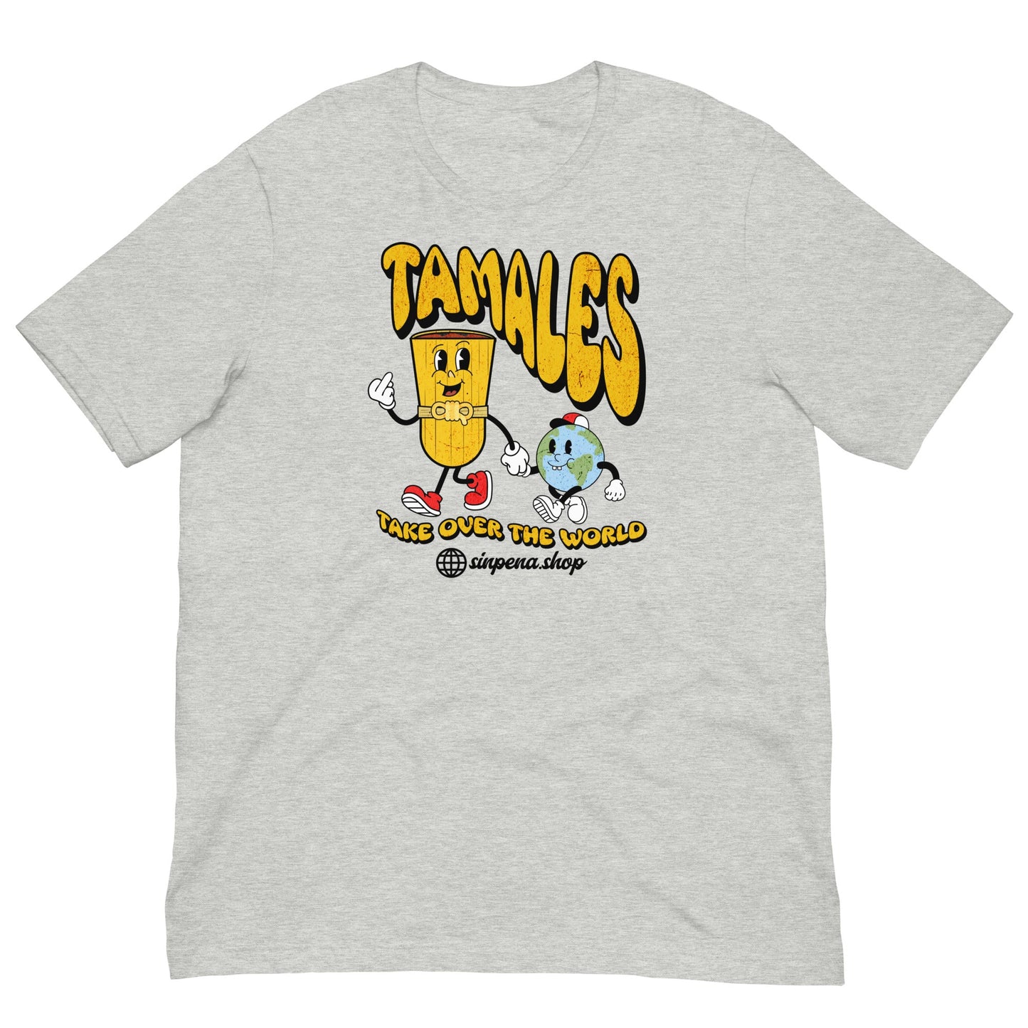 Tamales Take Over the World - Tee - Sin Pena