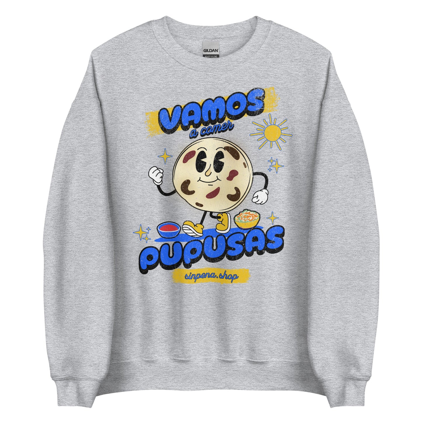 Vamos a Comer Pupusas Sweatshirt - Sin Pena