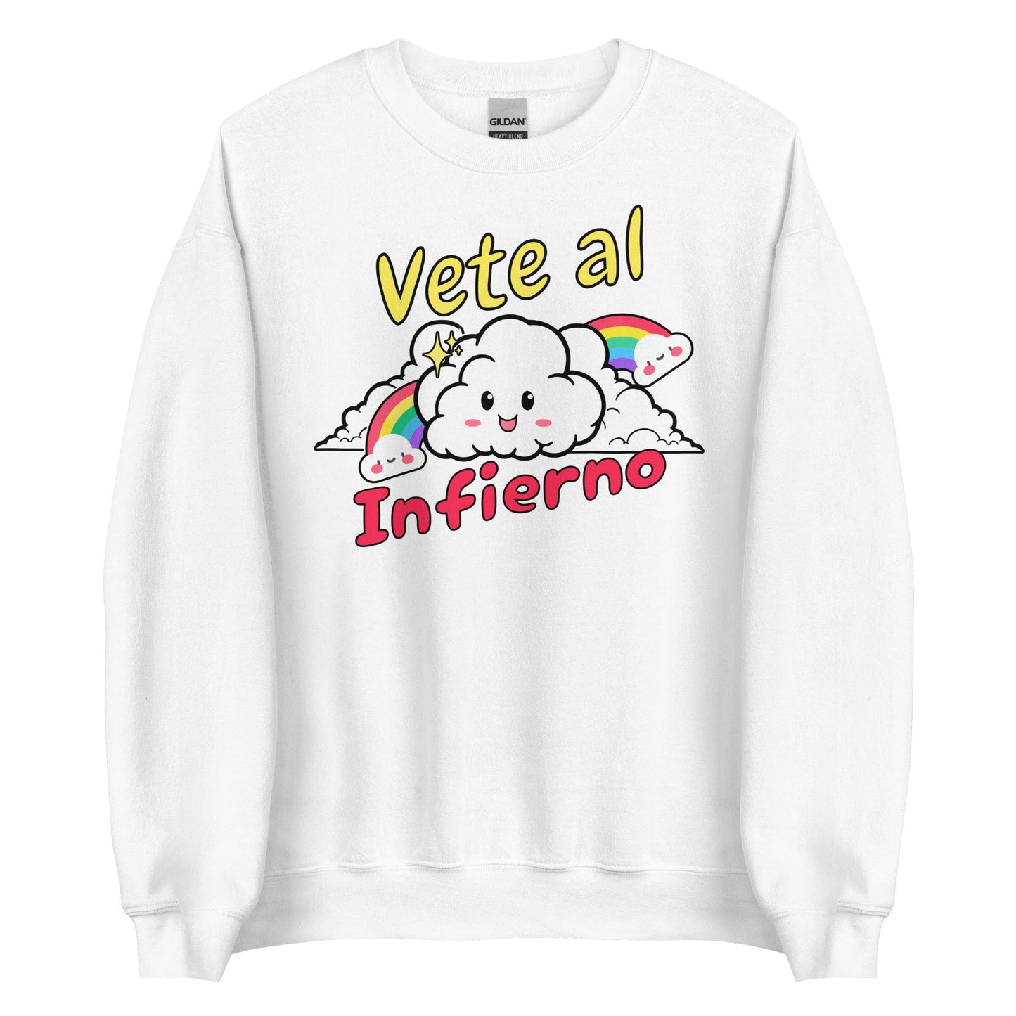 Vete al Infierno Sweatshirt - Sin Pena