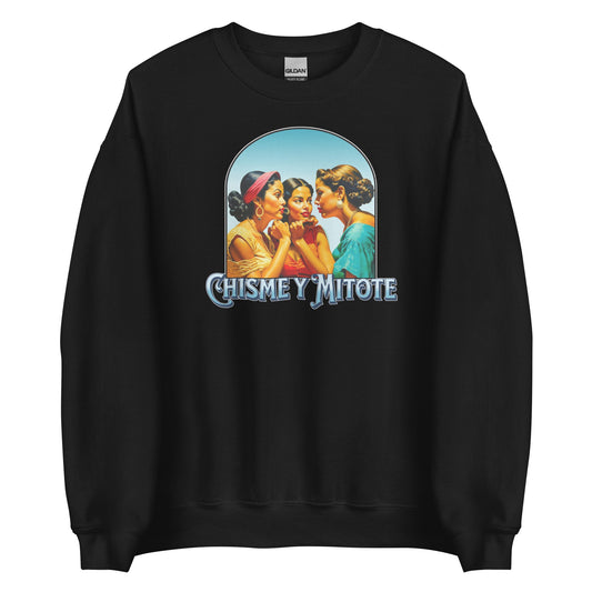 Chisme y Mitote Sweatshirt - Sin Pena