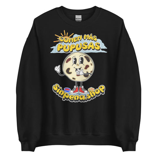 Comen Más Pupusas Sweatshirt - Sin Pena