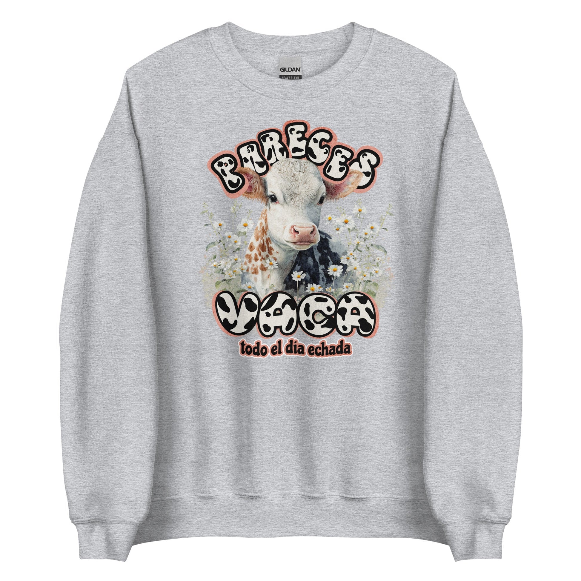 Pareces Vaca todo el dia echada - Sweatshirt - Sin Pena
