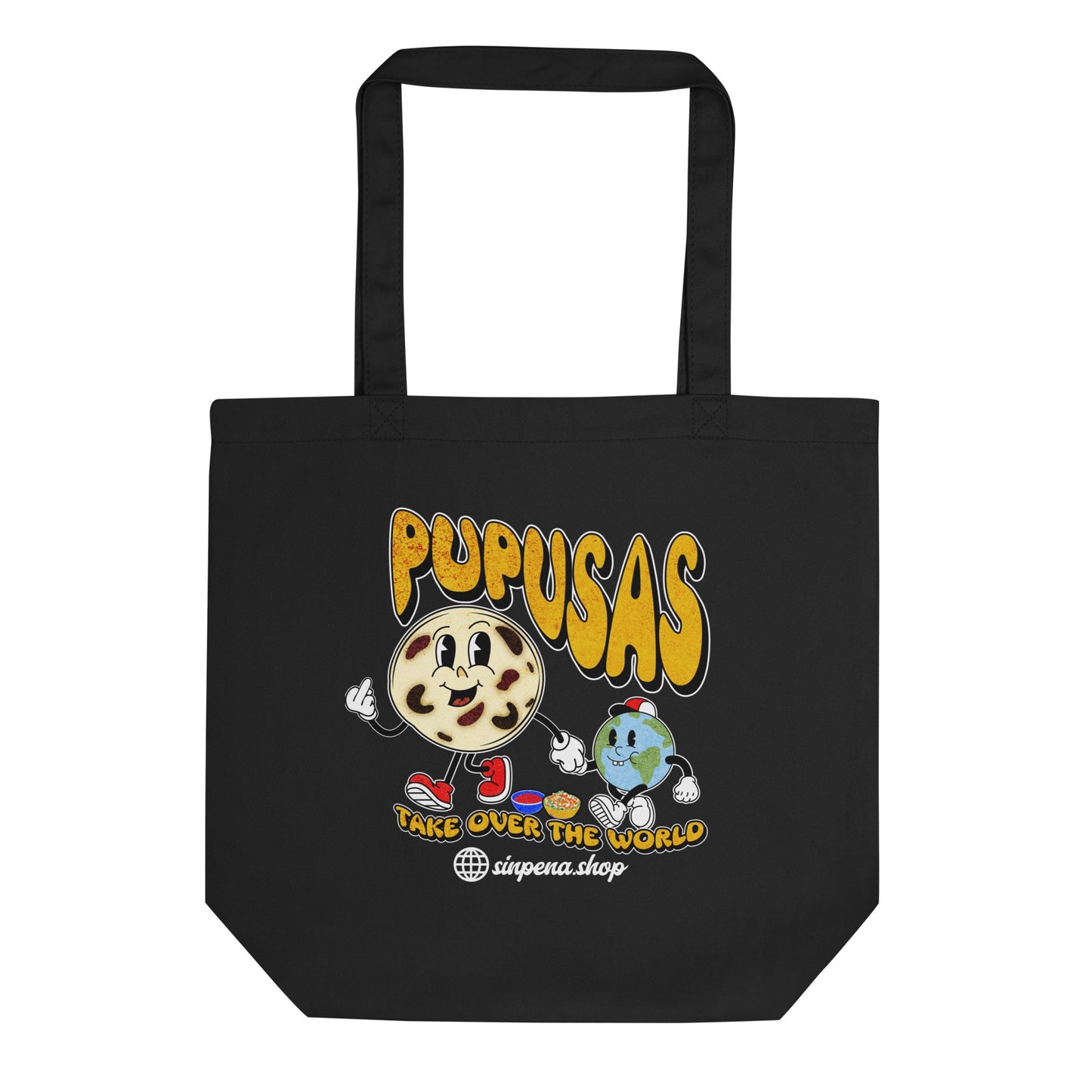 Pupusas Take Over the World - Eco Tote Bag - Sin Pena