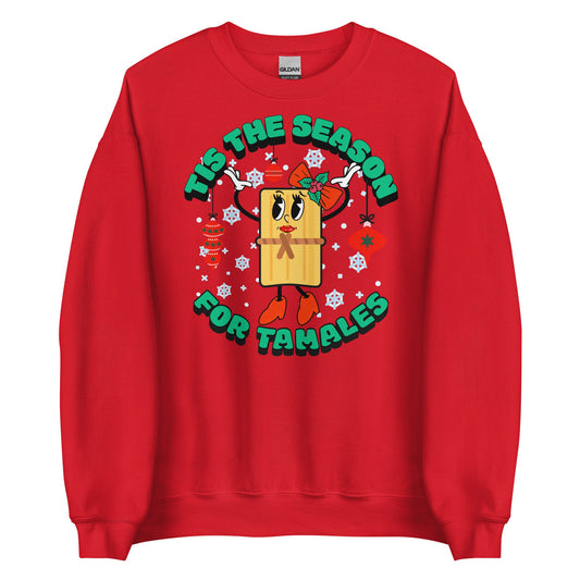 Tamale Season Sweatshirt - Sin Pena